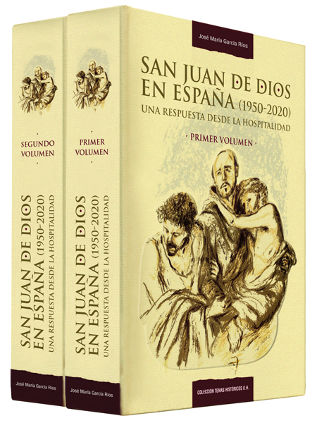 San Juan de Dios en España  (1950-2020): Una respuesta desde la Hospitalidad